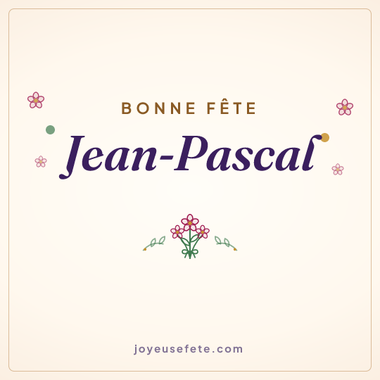 Image carrée « Bonne fête Jean-Pascal » pour WhatsApp