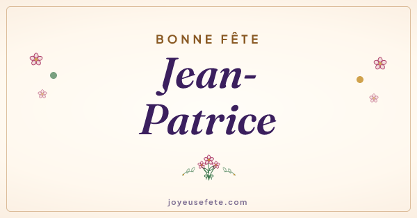 Image « Bonne fête Jean-Patrice » au format large