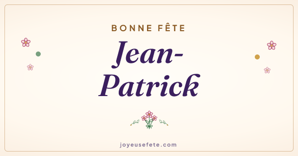 Image « Bonne fête Jean-Patrick » au format large