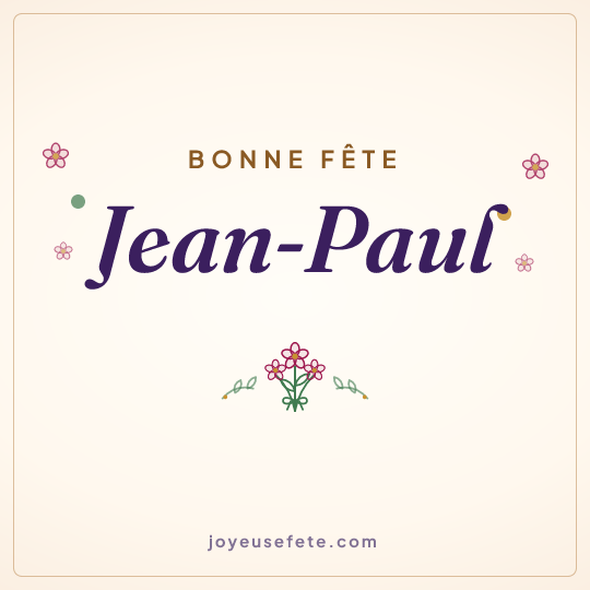 Image carrée « Bonne fête Jean-Paul » pour WhatsApp