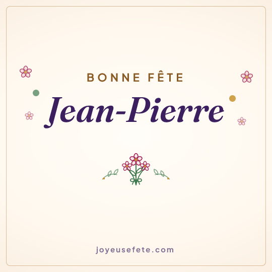 Image carrée « Bonne fête Jean-Pierre » pour WhatsApp
