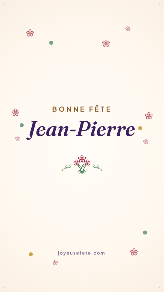 Image « Bonne fête Jean-Pierre » au format story