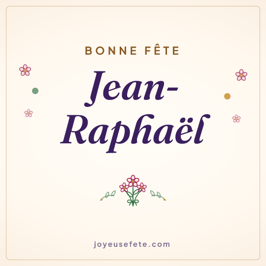 Image carrée « Bonne fête Jean-Raphaël » pour WhatsApp