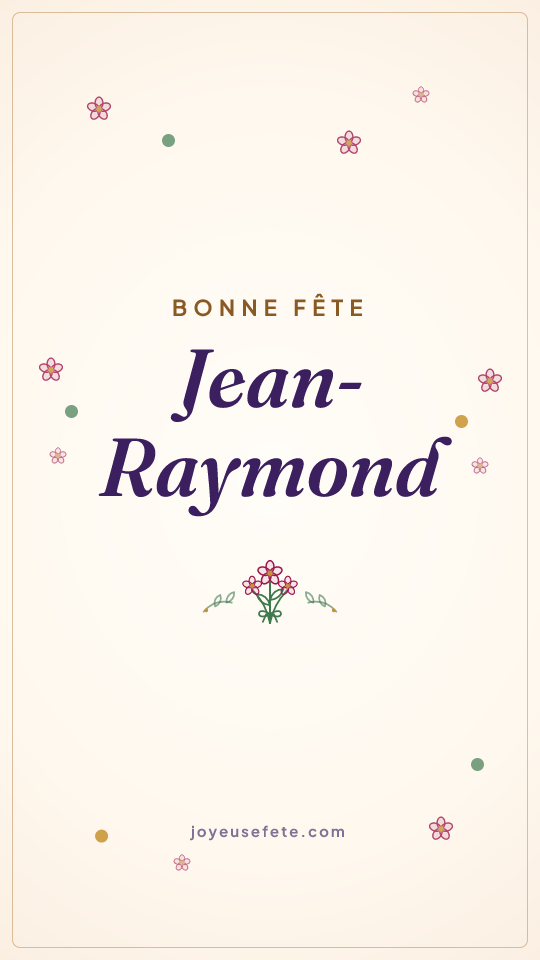 Image « Bonne fête Jean-Raymond » au format story