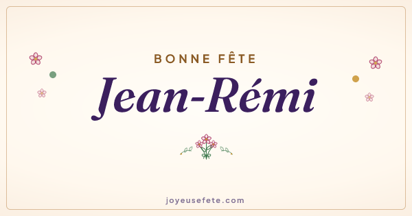 Image « Bonne fête Jean-Rémi » au format large
