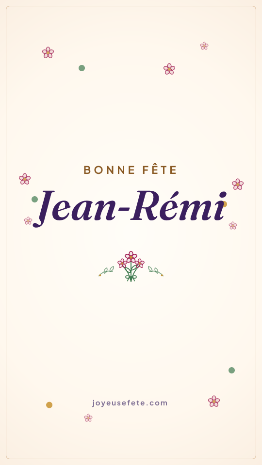 Image « Bonne fête Jean-Rémi » au format story