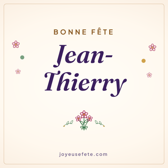 Image carrée « Bonne fête Jean-Thierry » pour WhatsApp