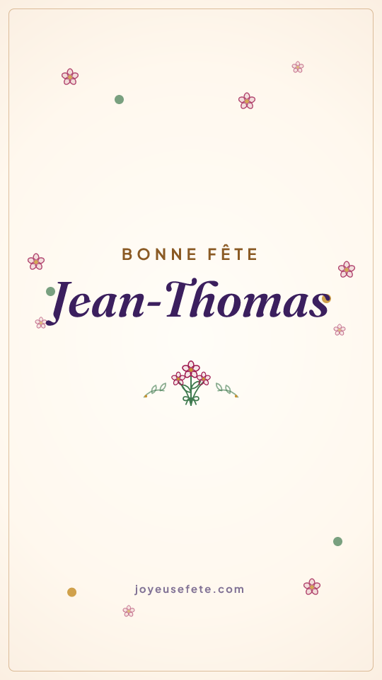 Image « Bonne fête Jean-Thomas » au format story