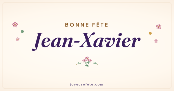 Image « Bonne fête Jean-Xavier » au format large