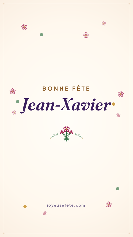 Image « Bonne fête Jean-Xavier » au format story