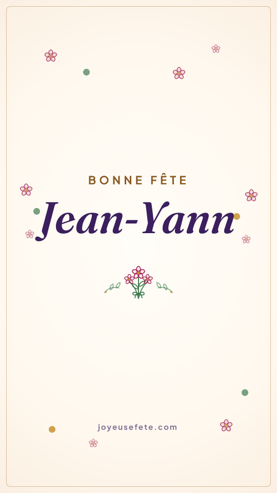 Image « Bonne fête Jean-Yann » au format story