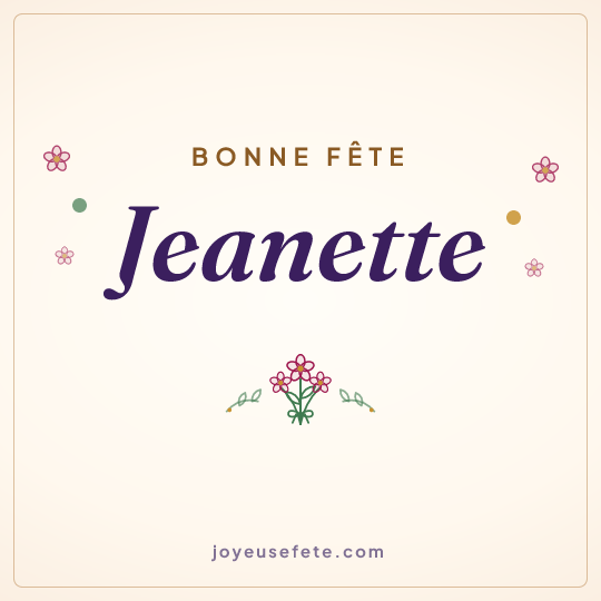 Image carrée « Bonne fête Jeanette » pour WhatsApp