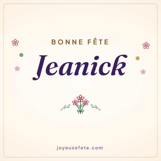 Image carrée « Bonne fête Jeanick » pour WhatsApp