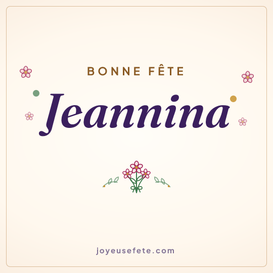 Image carrée « Bonne fête Jeannina » pour WhatsApp
