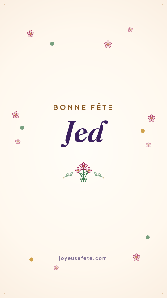 Image « Bonne fête Jed » au format story