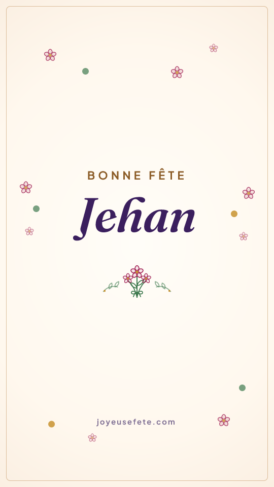 Image « Bonne fête Jehan » au format story