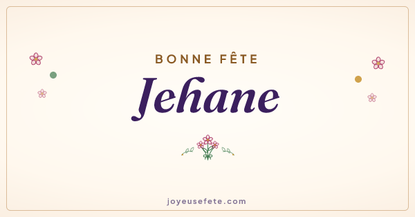 Image « Bonne fête Jehane » au format large