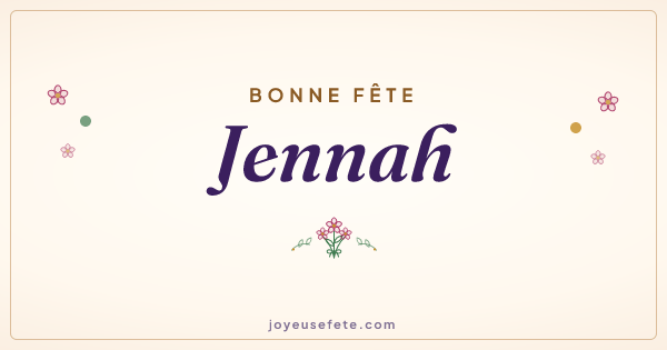 Image « Bonne fête Jennah » au format large