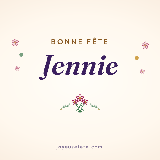 Image carrée « Bonne fête Jennie » pour WhatsApp
