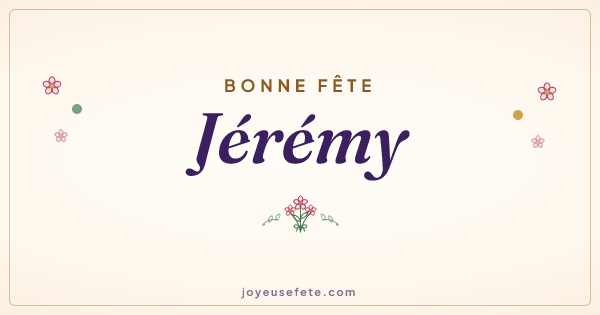 Image « Bonne fête Jérémy » au format large
