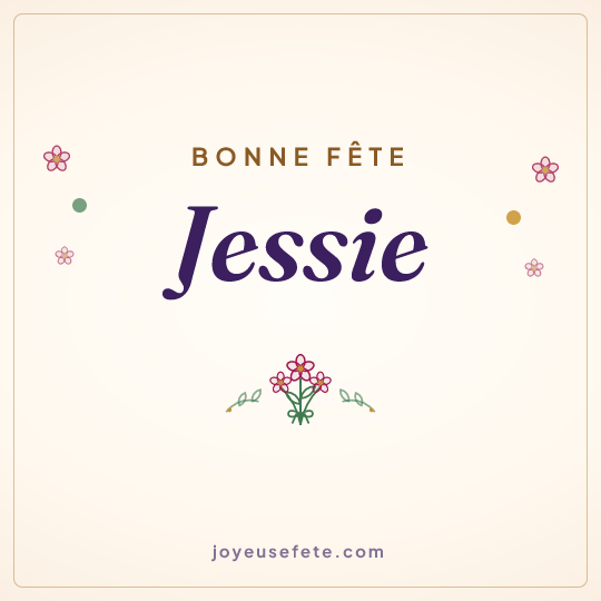 Image carrée « Bonne fête Jessie » pour WhatsApp