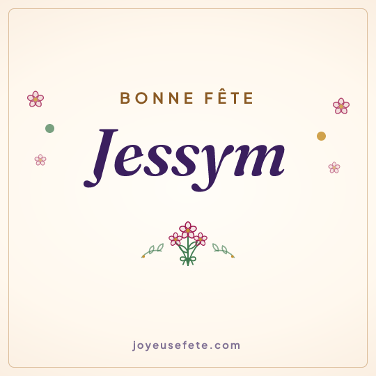 Image carrée « Bonne fête Jessym » pour WhatsApp