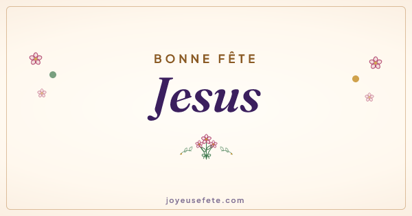 Image « Bonne fête Jesus » au format large