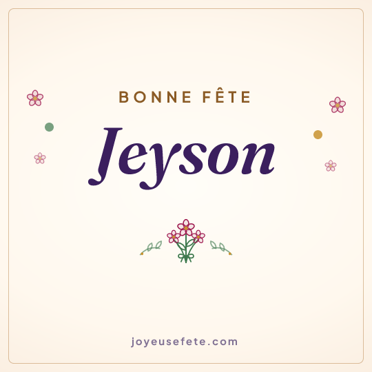 Image carrée « Bonne fête Jeyson » pour WhatsApp
