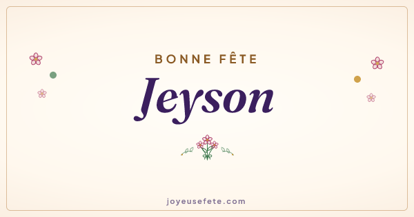 Image « Bonne fête Jeyson » au format large