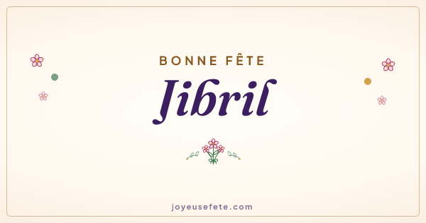 Image « Bonne fête Jibril » au format large