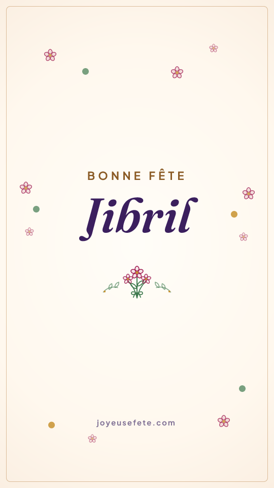 Image « Bonne fête Jibril » au format story