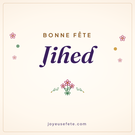 Image carrée « Bonne fête Jihed » pour WhatsApp
