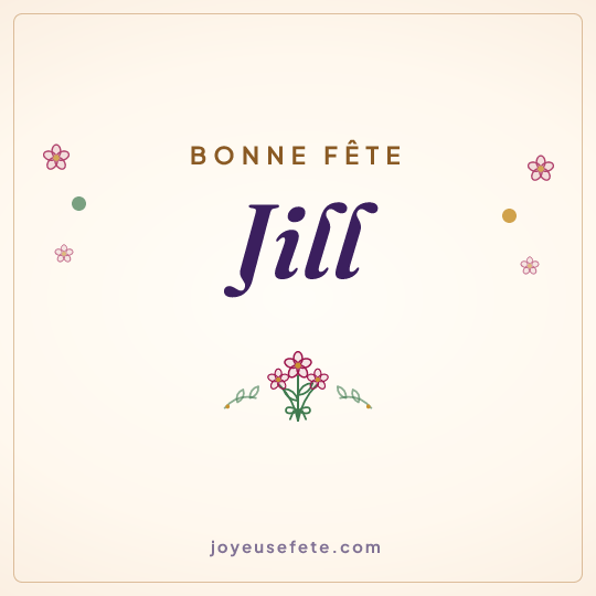Image carrée « Bonne fête Jill » pour WhatsApp