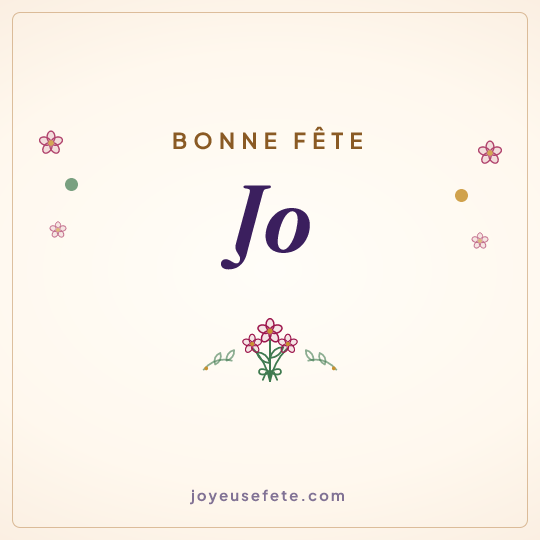 Image carrée « Bonne fête Jo » pour WhatsApp