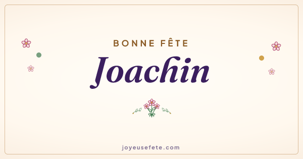Image « Bonne fête Joachin » au format large
