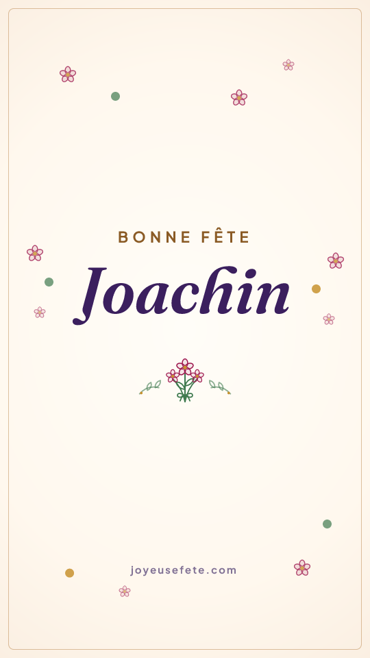 Image « Bonne fête Joachin » au format story