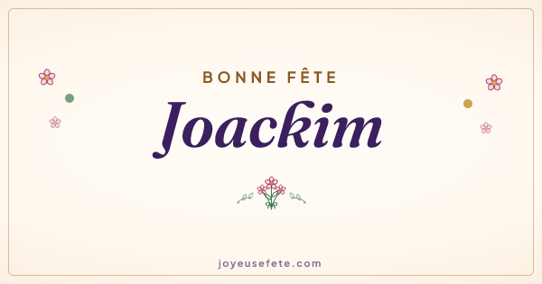 Image « Bonne fête Joackim » au format large
