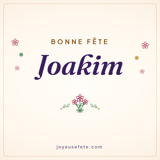 Image carrée « Bonne fête Joakim » pour WhatsApp