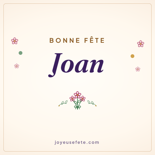 Image carrée « Bonne fête Joan » pour WhatsApp