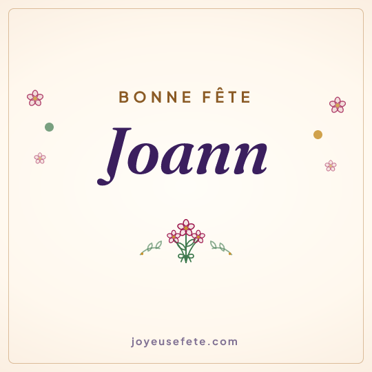 Image carrée « Bonne fête Joann » pour WhatsApp