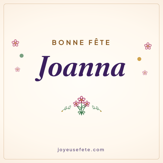 Image carrée « Bonne fête Joanna » pour WhatsApp
