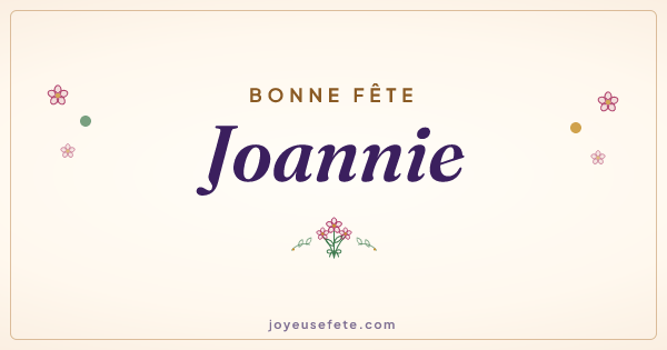 Image « Bonne fête Joannie » au format large