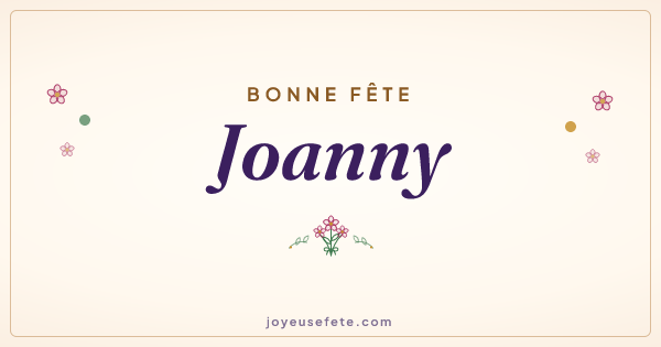 Image « Bonne fête Joanny » au format large