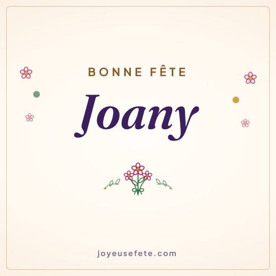 Image carrée « Bonne fête Joany » pour WhatsApp