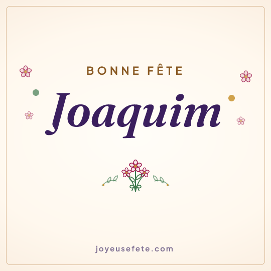 Image carrée « Bonne fête Joaquim » pour WhatsApp
