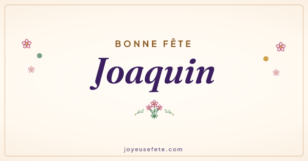 Image « Bonne fête Joaquin » au format large