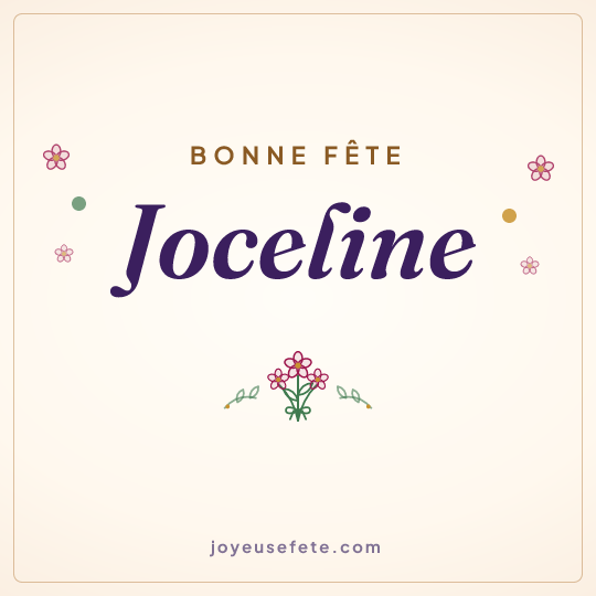 Image carrée « Bonne fête Joceline » pour WhatsApp