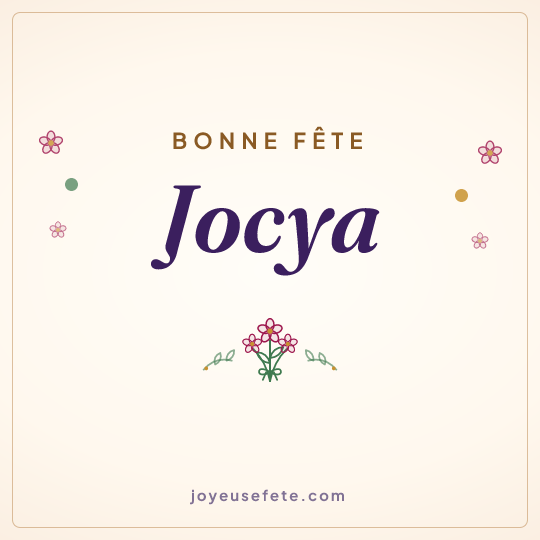 Image carrée « Bonne fête Jocya » pour WhatsApp