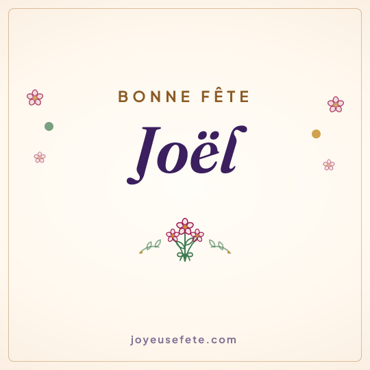 Image carrée « Bonne fête Joël » pour WhatsApp