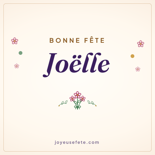 Image carrée « Bonne fête Joëlle » pour WhatsApp